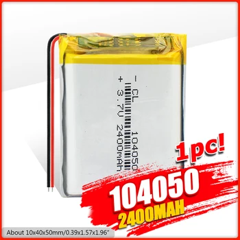 104050 3.7 V, 2400mAh Lipo Baterija Ličio Polimero Baterija, Li-Po ličio jonų Lipo ląstelių MP3 MP4 DVD GPS BT laisvų Rankų įranga, Elektros Žaislas