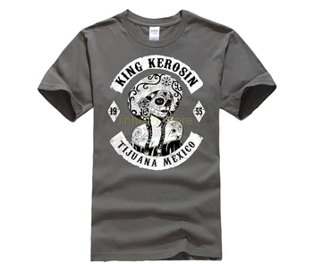Kietas Juokingi Marškinėliai Tees Karalius Kerosin T-Shirt Tijuana, Meksika Cukraus Balta Plius Dydis Atsitiktinis Apranga