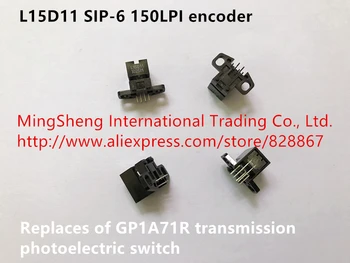 Originalus naujas L15D11 SIP-6 150LPI encoder pakeičia iš GP1A71R perdavimo linijiniai jungiklis